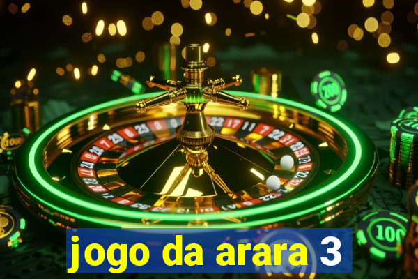 jogo da arara 3